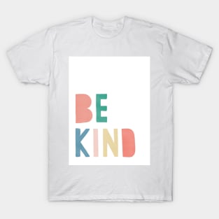 Be Kind Wall Art T-Shirt